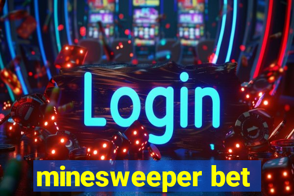 minesweeper bet