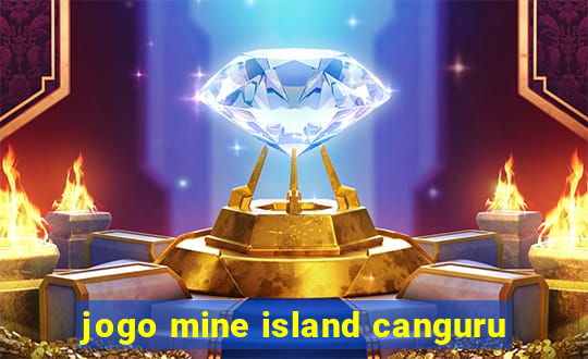 jogo mine island canguru