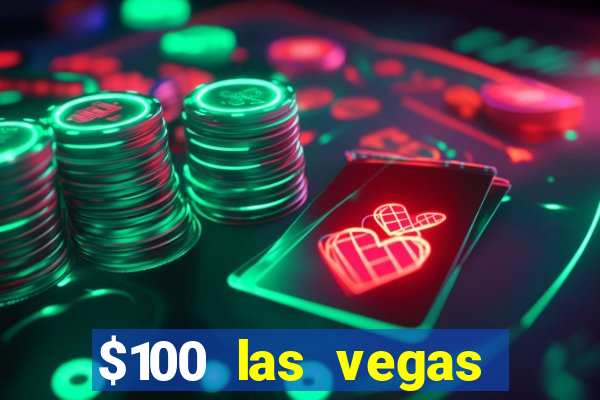 $100 las vegas casino chip