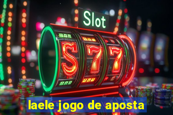 laele jogo de aposta