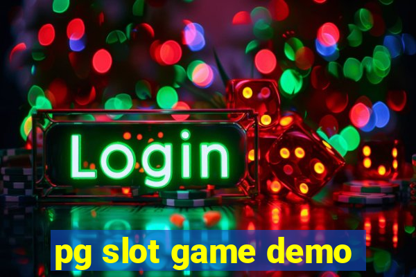 pg slot game demo