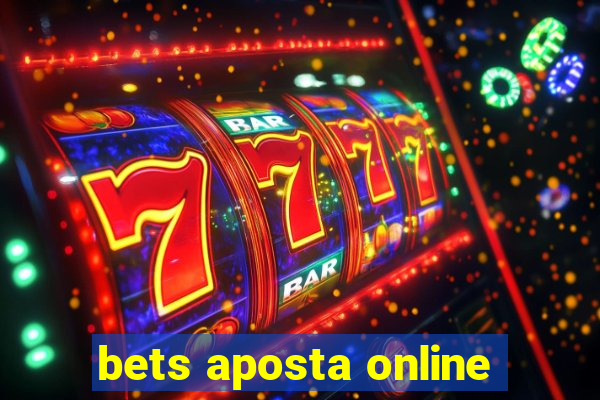 bets aposta online