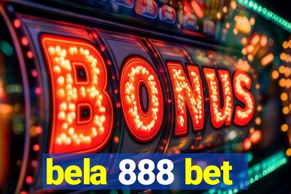 bela 888 bet