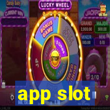 app slot