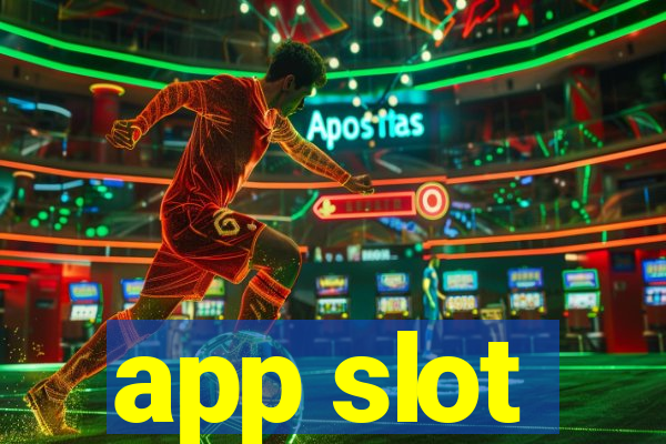 app slot