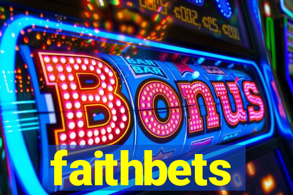 faithbets