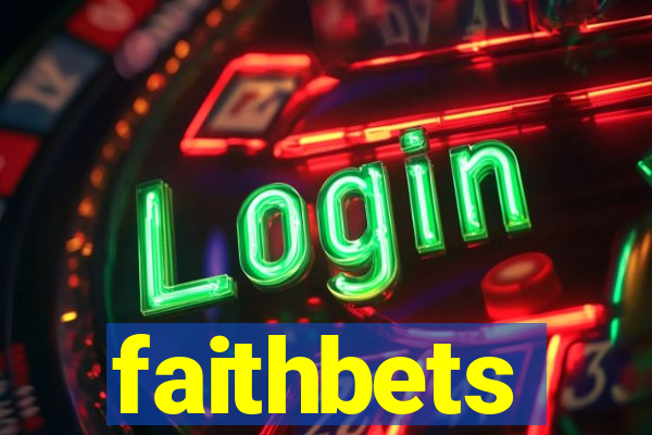 faithbets