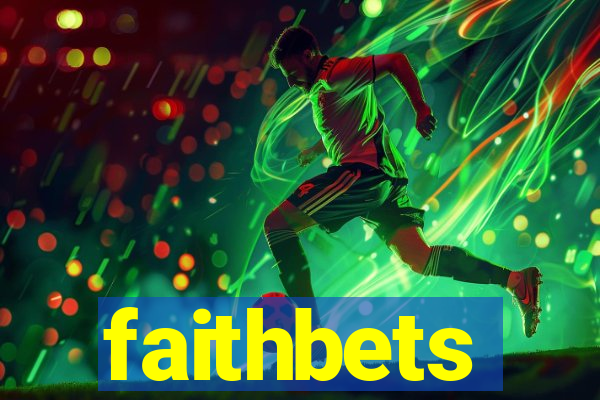 faithbets