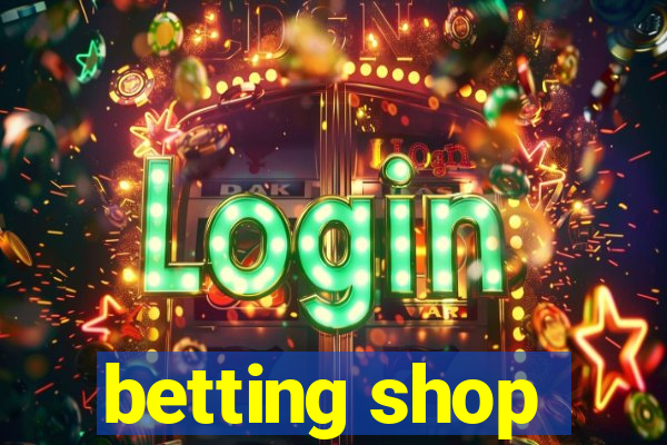 betting shop