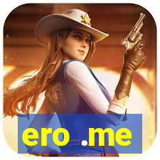 ero .me