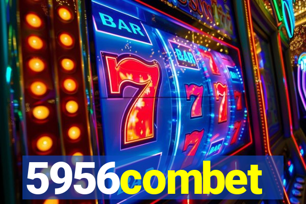 5956combet