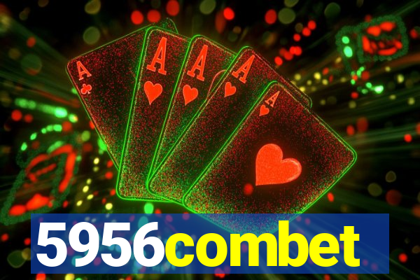 5956combet