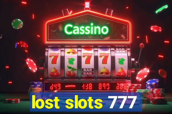 lost slots 777