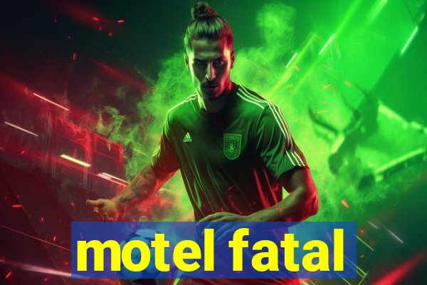 motel fatal