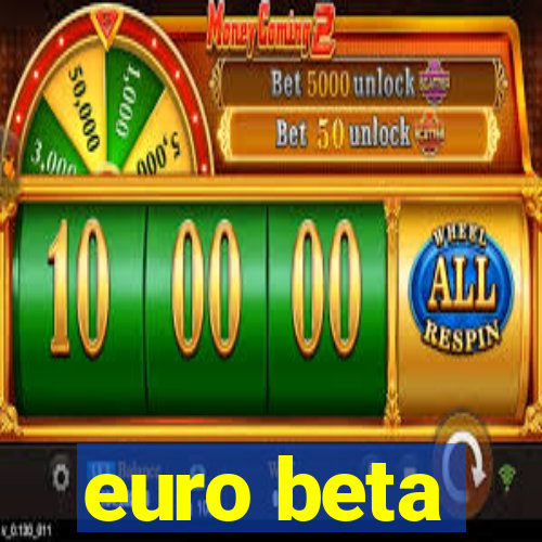 euro beta