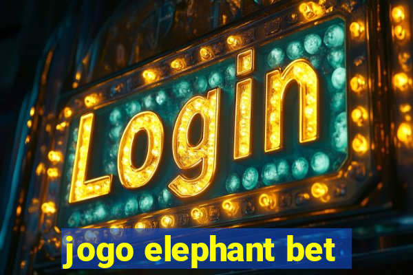 jogo elephant bet