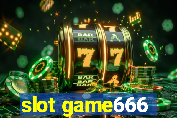 slot game666