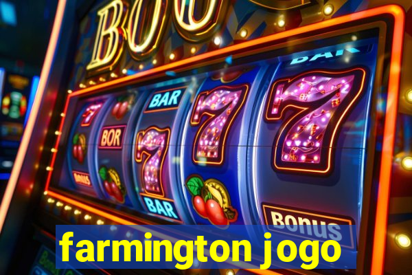 farmington jogo