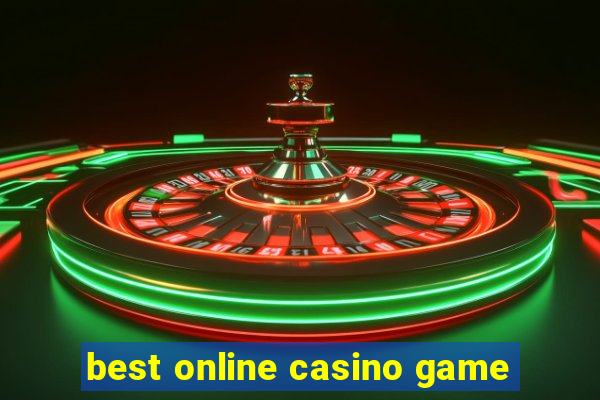 best online casino game