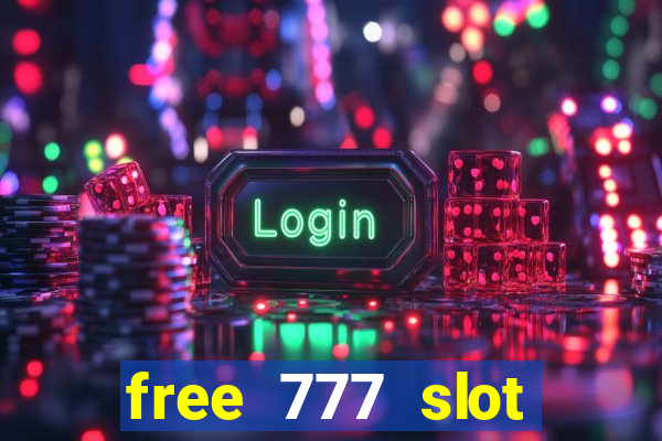 free 777 slot machine games