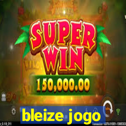 bleize jogo