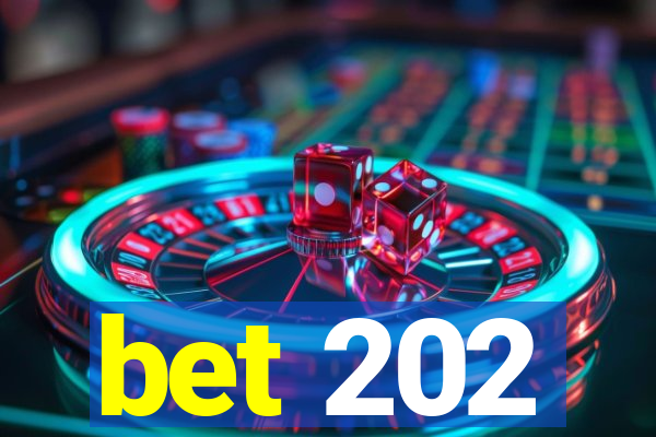 bet 202