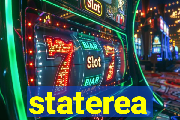 staterea