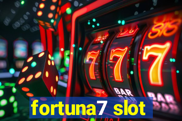 fortuna7 slot