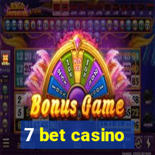 7 bet casino