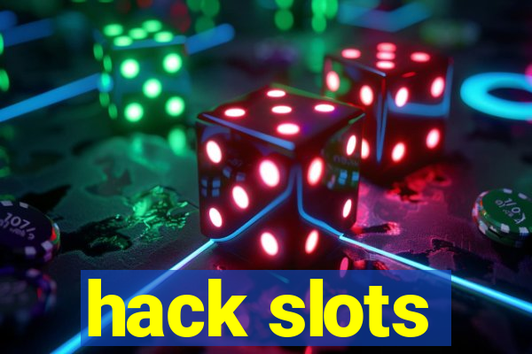 hack slots