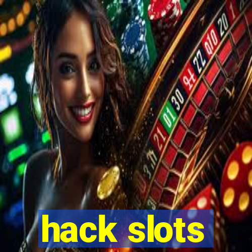 hack slots