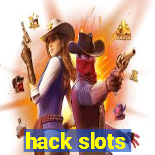 hack slots