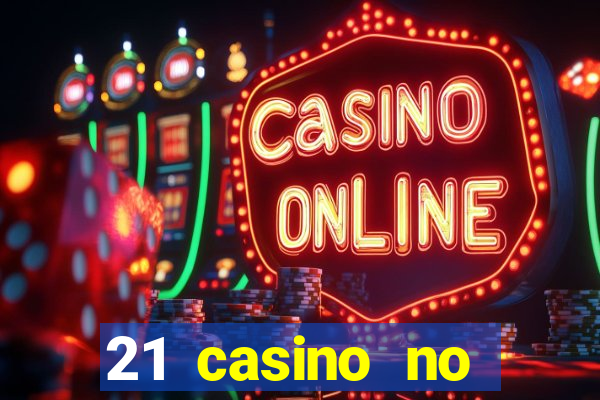 21 casino no deposit bonus 2019