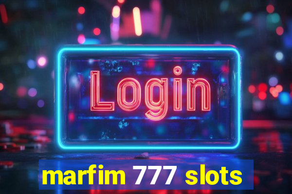 marfim 777 slots