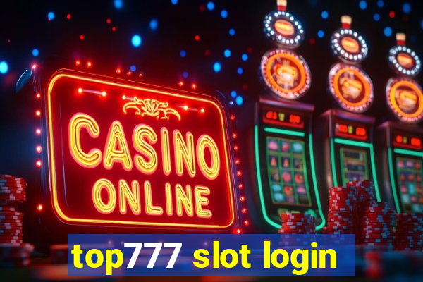 top777 slot login