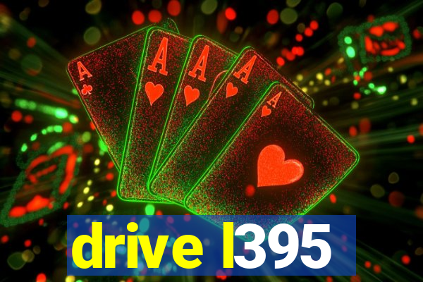 drive l395