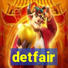 detfair