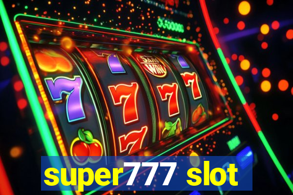 super777 slot