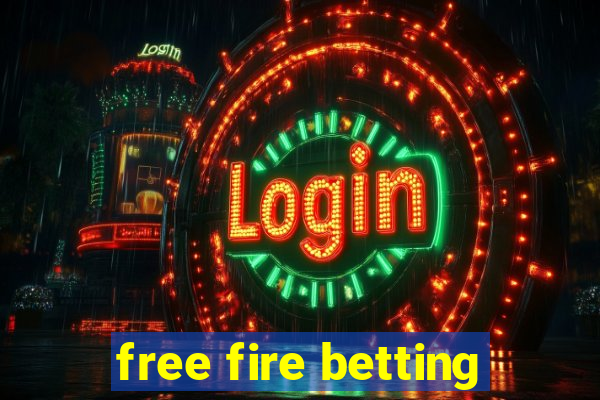 free fire betting