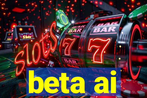 beta ai