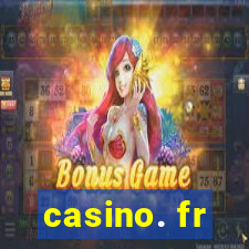 casino. fr