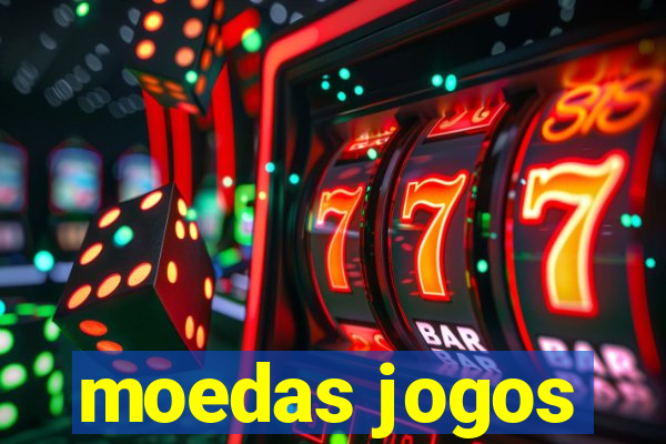 moedas jogos