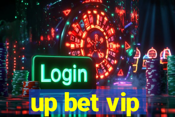 up bet vip