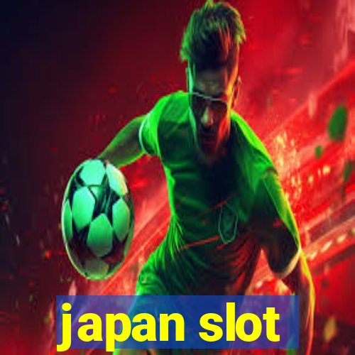 japan slot