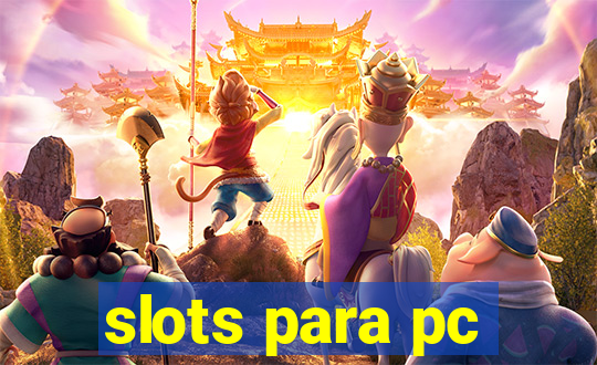 slots para pc