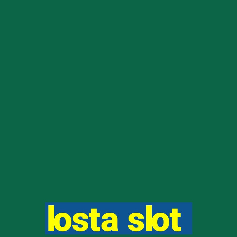 losta slot