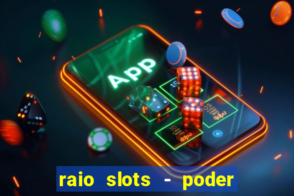 raio slots - poder de z茅us