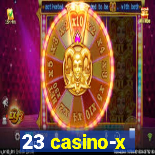 23 casino-x