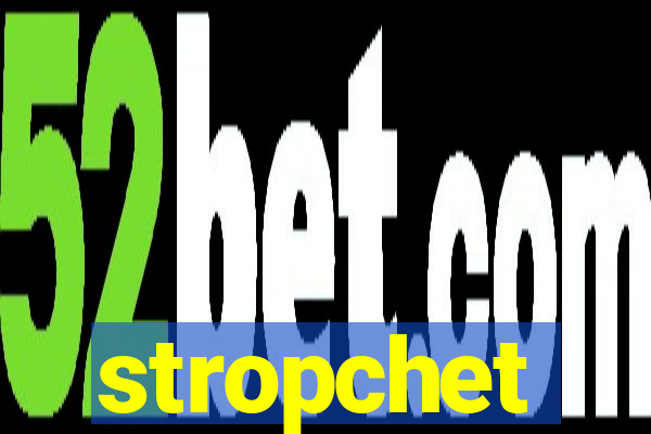 stropchet