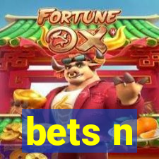 bets n